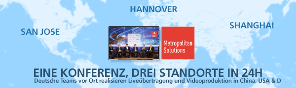 Grafik zur Liveübertragung der Konferenz Metropolitan Solutions aus Hannover, San Jose und Shanghai in 24h